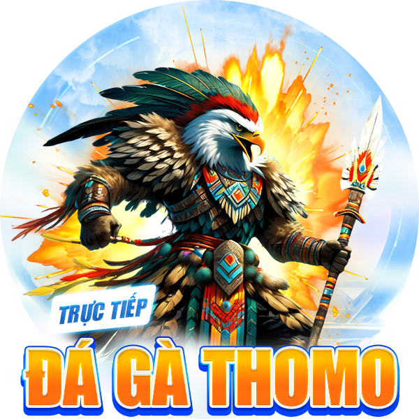 truc-tiep-da-ga-THOMO